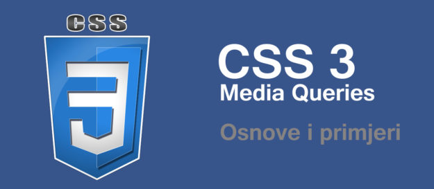 css3-media-queries CSS 3 Media queries Osnove i primjeri